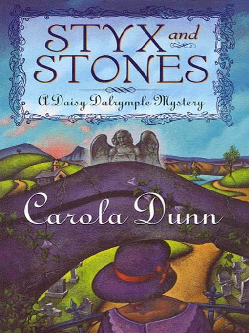 Title details for Styx and Stones by Carola Dunn - Wait list